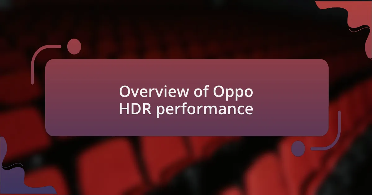 Overview of Oppo HDR performance
